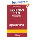 Parlons Lao - Langue, civilisation et culture du Laos