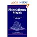 Finite Mixture Models (Wiley Series in Probability and Statistics)