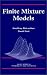 Finite Mixture Models (Wiley Series in Probability and Statistics)