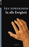 In alle Ewigkeit: Der vierte Fall f&uuml;r Erik Winter - &Aring;ke Edwardson