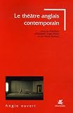 Revue Klincksieck  / Le théâtre anglais contemporain (1985-2005)