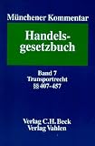 §§ 407 - 457. Transportrecht.