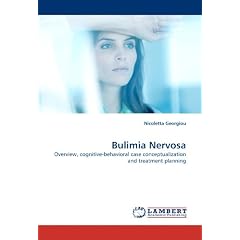 Bulimia Nervosa: Overview, cognitive-behavioral case conceptualization and treatment planning