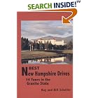 Best New Hampshire Drives : 14 Tours in the Granite State by  Kay Scheller