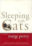 Sleeping with Cats: A Memoir