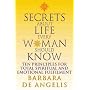 Secrets About Life Every Woman Should Know: Ten Principles for Spiritual and Emotional Fulfillment