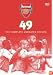Arsenal 49 : The Complete Unbeaten Record