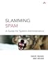 Slamming Spam: A Guide for System Administrators