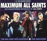 Maximum All Saints - Audio Biography