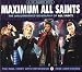 Maximum All Saints - Audio Biography