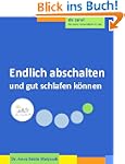 Endlich abschalten und gut schlafen k...