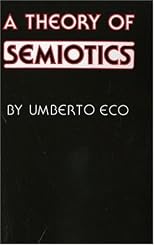 Theory of Semiotics (Advances in Semiotics (Paperback))