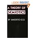 A Theory of Semiotics (Advances in Semiotics)