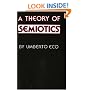 A Theory of Semiotics (Advances in Semiotics)