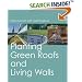 Planting Green Roofs and Living Walls