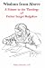 Wisdom from Above: A Primer in the Theology of Father Sergei Bulgakor