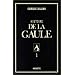 Histoire de la Gaule, tome 1