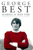 SCORING AT HALF-TIME.