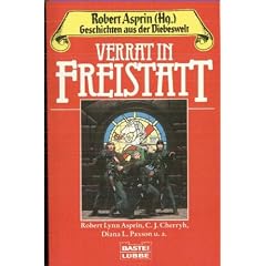 Geschichten aus der Diebeswelt 06: Verrat in Freistatt