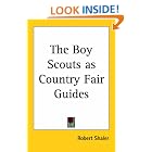 Click here to buy The Boy Scouts As Country Fair Guides by  Robert Shaler.