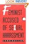 Feminist Accused of Sexual Harassment (Public Planet Books)