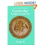 Cambridge Latin Course Unit 2 Student's book North American edition (North American Cambridge Latin Course)