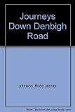 Journeys down Denbigh Road