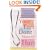 Your Feet Don't Have to Hurt: A Woman's Guide to Lifelong Foot Care