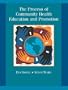 The Process of Community Health Education and Promotion with PowerWeb