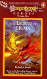 LEGEND OF HUMA (Dragonlance Heroes, Vol. 1)