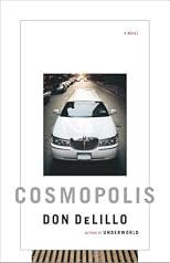 Cosmopolis: A Novel