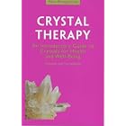 New Perspectives: Crystal Therapy by  Stephanie Harrison and Tim Harrison