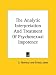 The Analytic Interpretation And Treatment Of Psychosexual Impotence