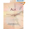 Alk: Webster's Timeline History, 1790 - 2007 by Icon Group International