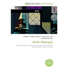 Dolls (Manga): Manga, Mangaka, Ichijinsha, Desert Eagle,  Kenichi Suzumura,  Mamoru Miyano, Takahiro Sakurai.