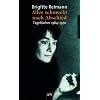 Alles schmeckt nach Abschied: Tageb�cher 1964-1970 (Brigitte Reimann)