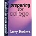 Preparing for College (Consumer Books for College Students)