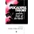 Apocalypse Theory and the Ends of the World (Wolfson College Lectures)