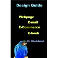 Design Guide: Webpage, E-Mail, E-Book, E-Commerce