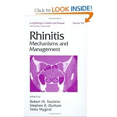 Rhinitis: Mechanisms and Management (Lung Biology in Health and Disease) by Naclerio