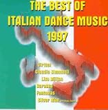 The Best of Italian Dance Music 1997 - Various