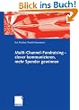 Multi-Channel-Fundraising - clever kommunizieren, mehr Spender gewinnen