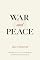 War and Peace