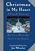 Christmas in My Heart: A Fourth Treasury (Christmas in My Heart)