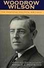 Woodrow Wilson: The...