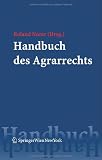 Handbuch des Agrarrechts (Springers Handbücher der Rechtswissenschaft)