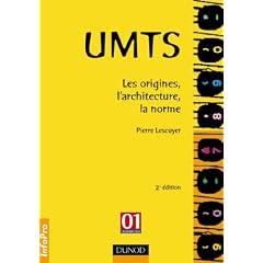 UMTS  : Les origines, l'architecture, la norme