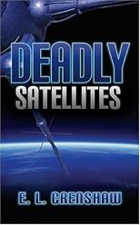 Deadly Satellites
