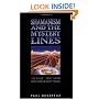 Shamanism and the Mystery Lines: Ley Lines, Spirit Paths, Out-of-the-body Travel and Shape Shifting