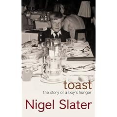 Toast: The Story of a Boy's Hunger